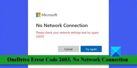 microsoft no network connection 2603|Fix OneDrive Sign In Error No Network Connection Error Code .